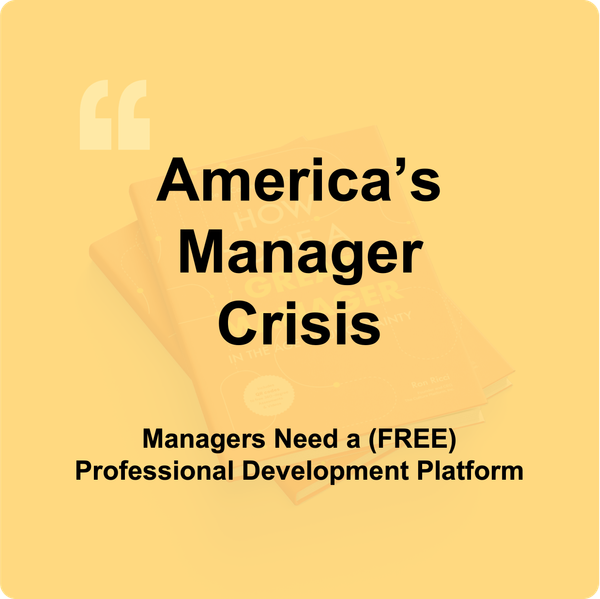 America's Manager Crisis